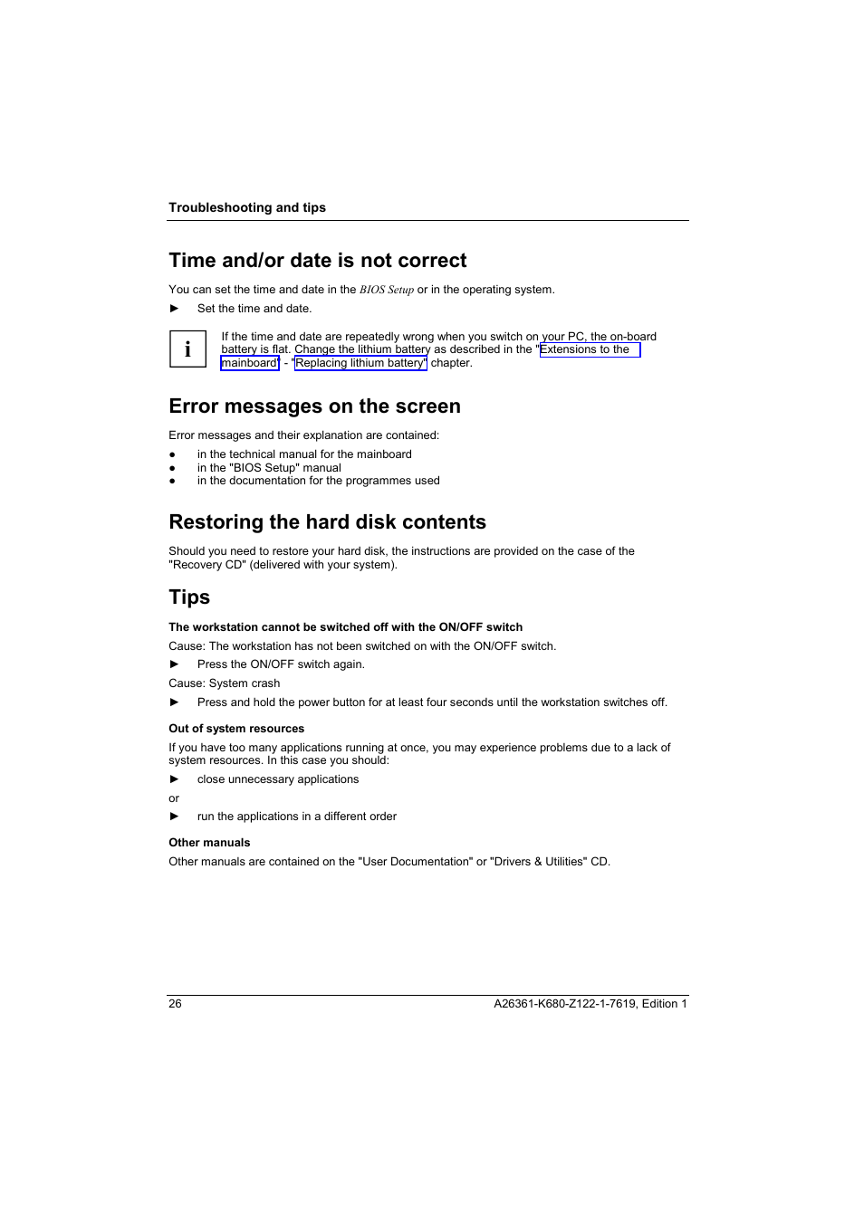 Time and/or date is not correct, Error messages on the screen, Restoring the hard disk contents | Tips | FUJITSU V810 User Manual | Page 34 / 76