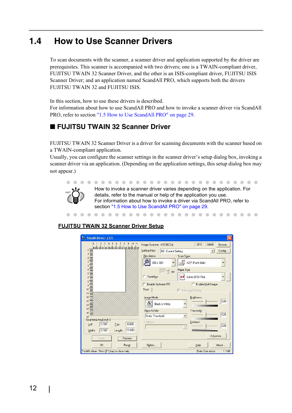 4 how to use scanner drivers, Fujitsu twain 32 scanner driver | FUJITSU IMAGE FI-5530C2 User Manual | Page 28 / 179