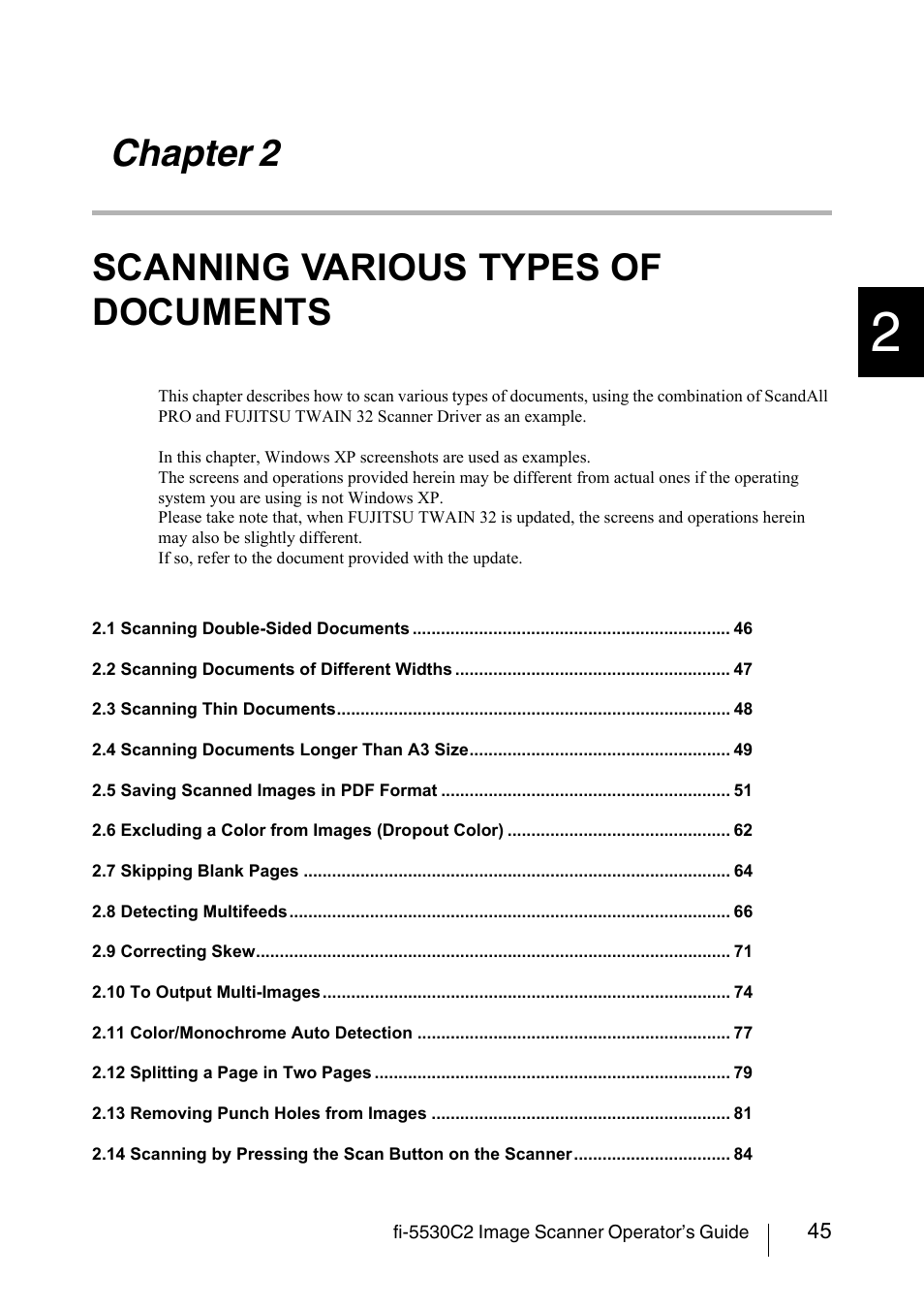 Chapter 2 scanning various types of documents, Chapter 2, Scanning various types of documents 45 | FUJITSU IMAGE FI-5530C2 User Manual | Page 61 / 179