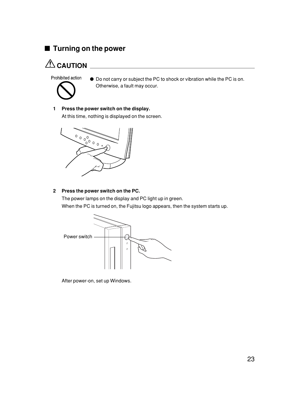 Turning on the power, Caution | FUJITSU DESKPOWER 6000/SS User Manual | Page 33 / 79