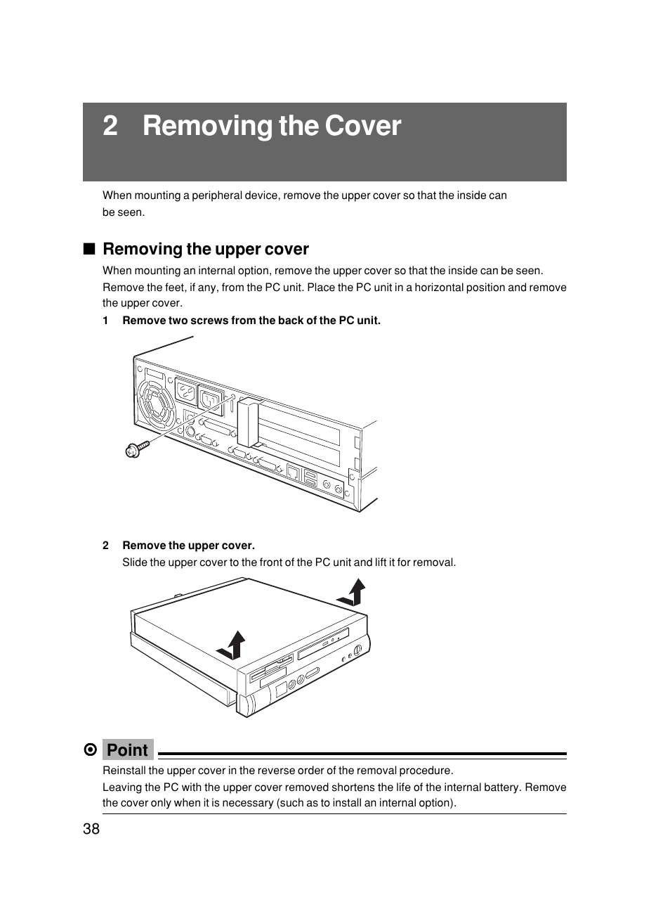 2 removing the cover, Removing the upper cover, Point | FUJITSU DESKPOWER 6000/SS User Manual | Page 48 / 79