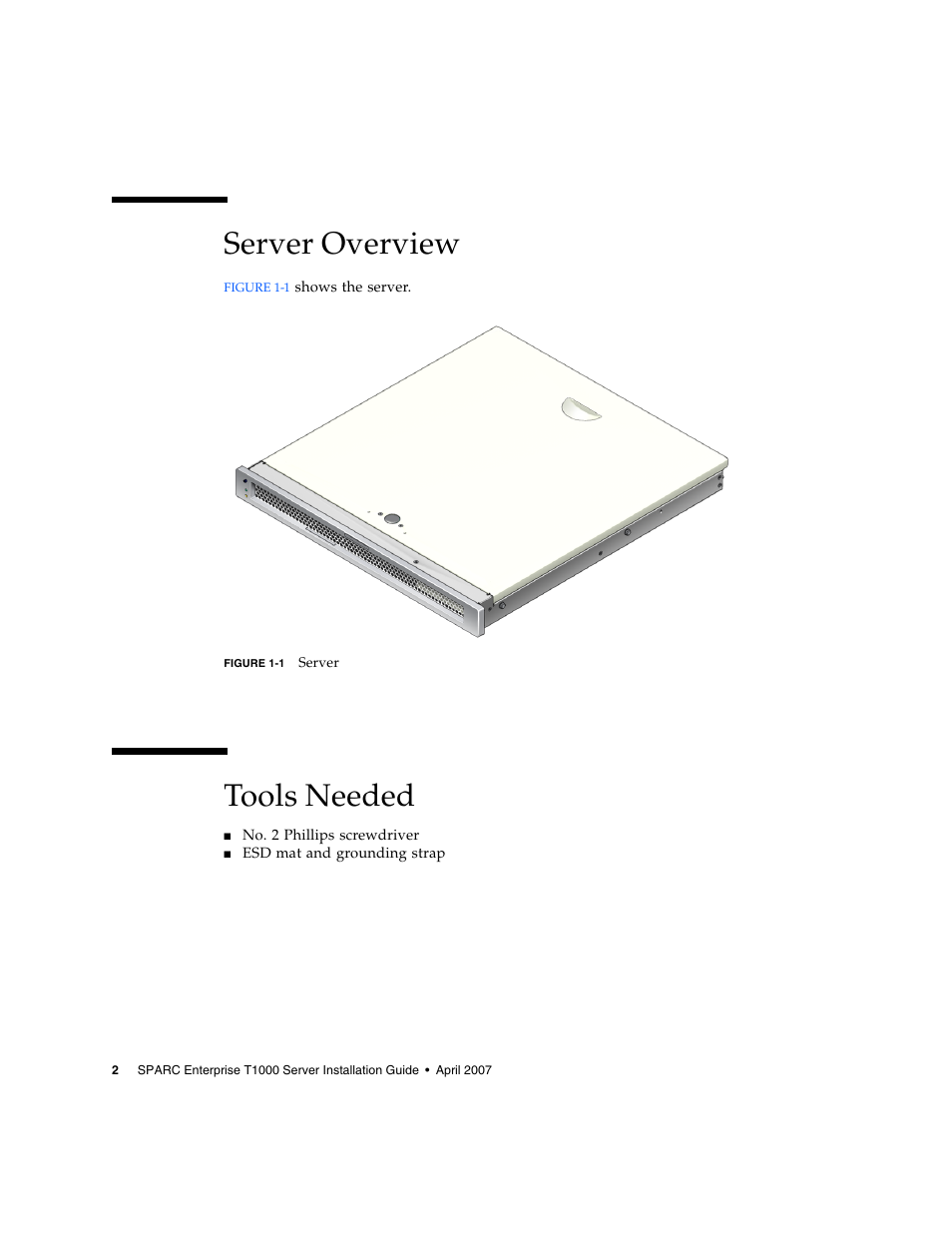 Server overview, Tools needed, Figure 1-1 | FUJITSU T1000 User Manual | Page 28 / 84