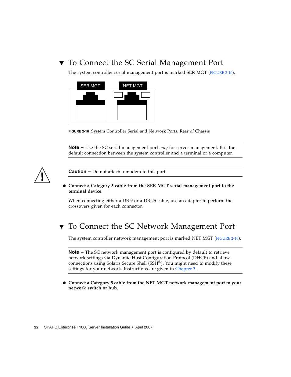 To connect the sc serial management port, To connect the sc network management port, Figure 2-10 | FUJITSU T1000 User Manual | Page 48 / 84