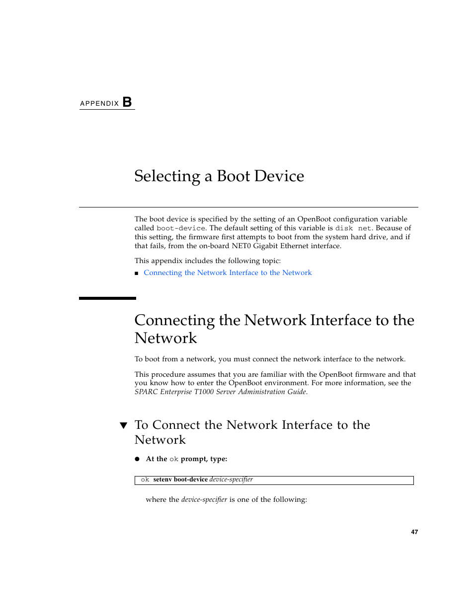 Selecting a boot device, Connecting the network interface to the network, To connect the network interface to the network | FUJITSU T1000 User Manual | Page 73 / 84