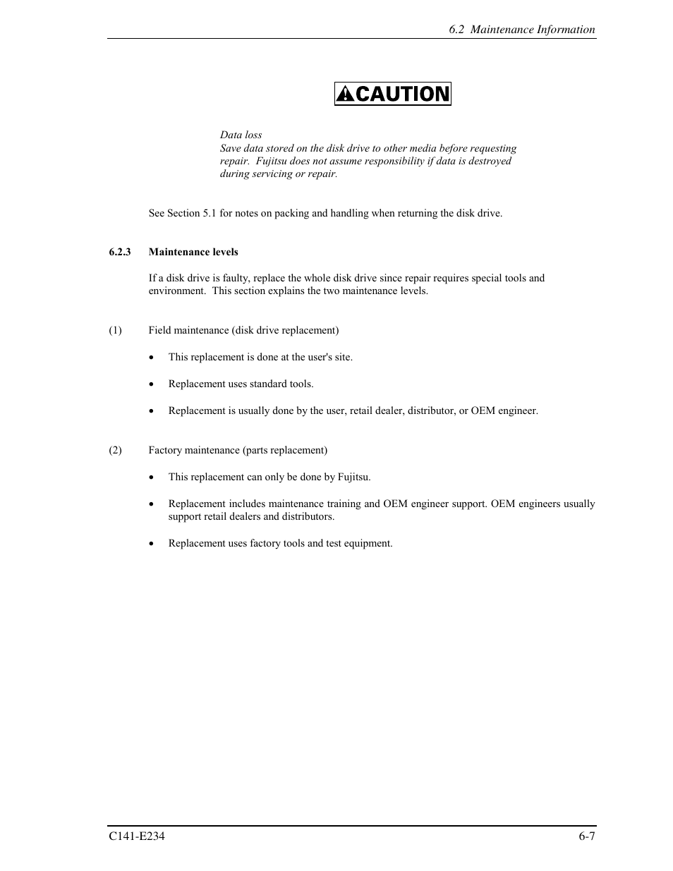 3 maintenance levels | FUJITSU MAX3073FC User Manual | Page 85 / 112