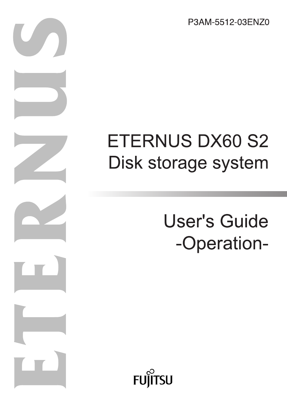 FUJITSU Disk Storage System DX60 User Manual | 122 pages