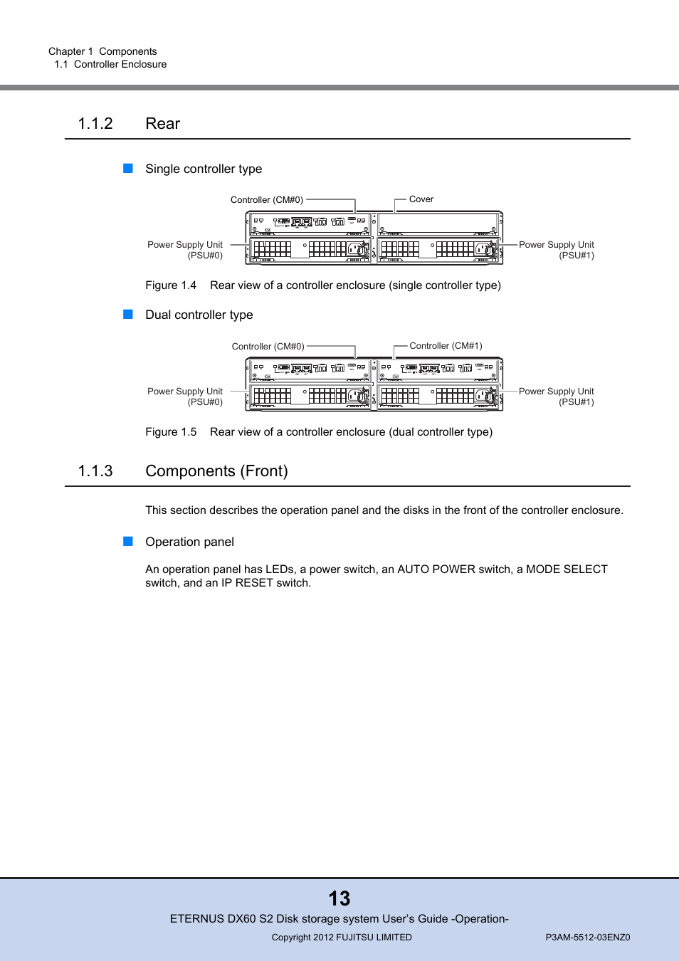 2 rear, 3 components (front), Rear | Components (front), Figure 1.4, Figure 1.5 | FUJITSU Disk Storage System DX60 User Manual | Page 13 / 122