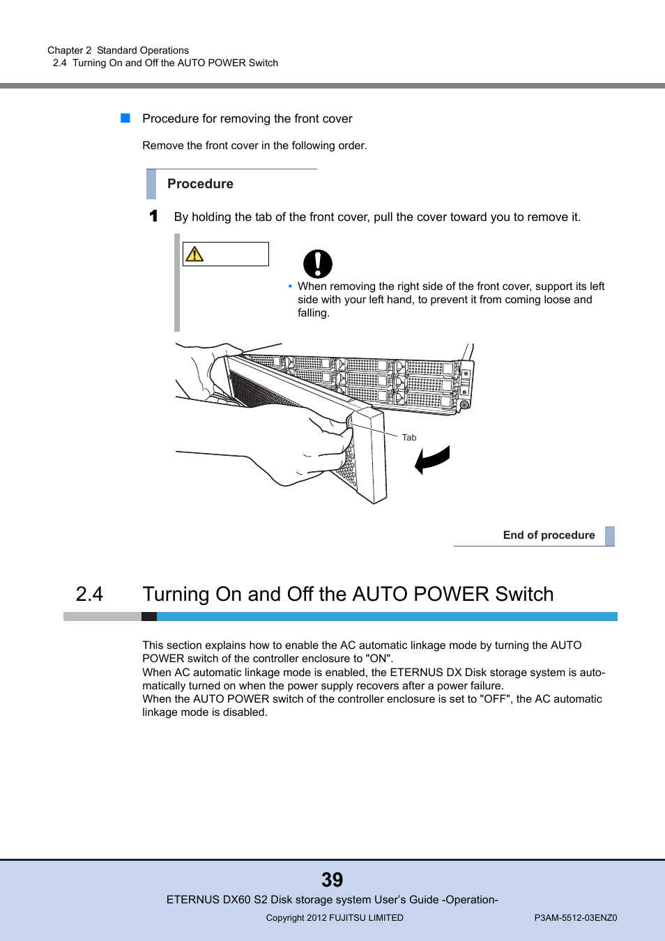 4 turning on and off the auto power switch, Turning on and off the auto power switch | FUJITSU Disk Storage System DX60 User Manual | Page 39 / 122