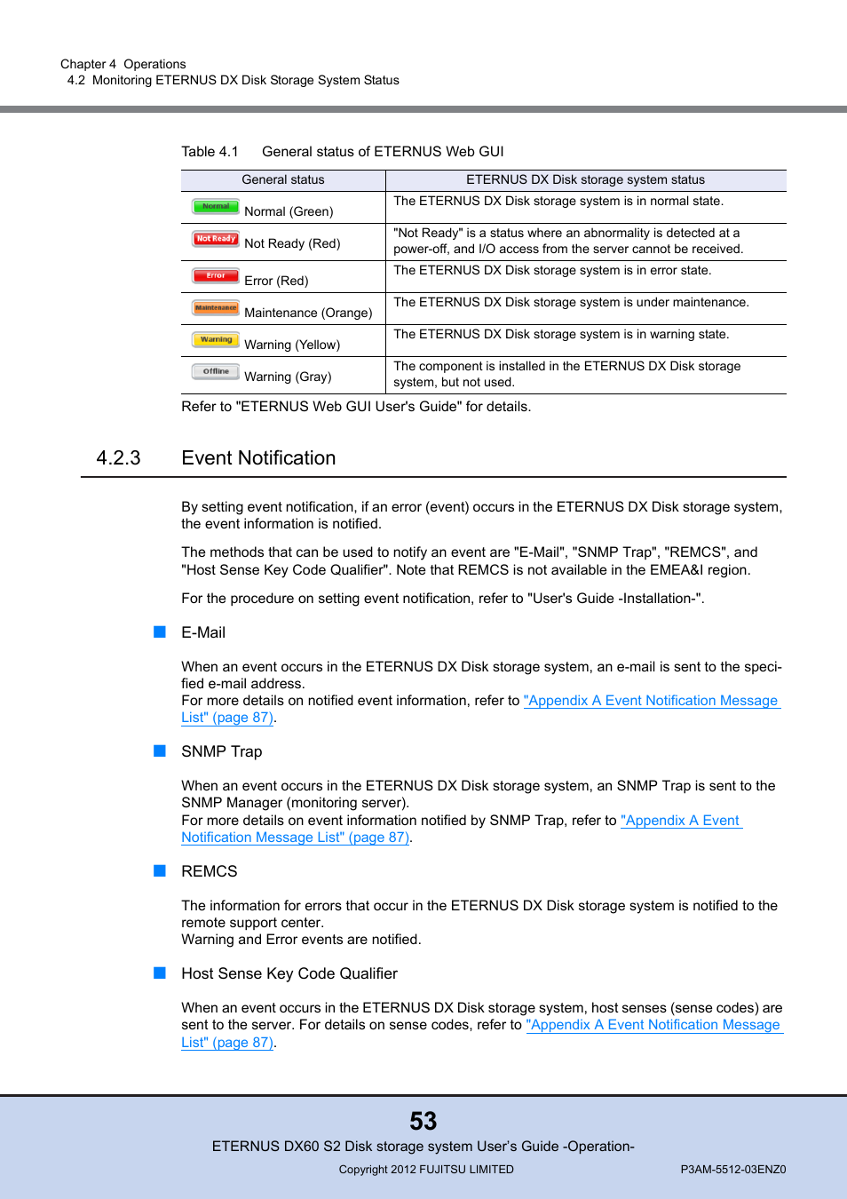3 event notification, Event notification, Table 4.1 | General status of eternus web gui | FUJITSU Disk Storage System DX60 User Manual | Page 53 / 122