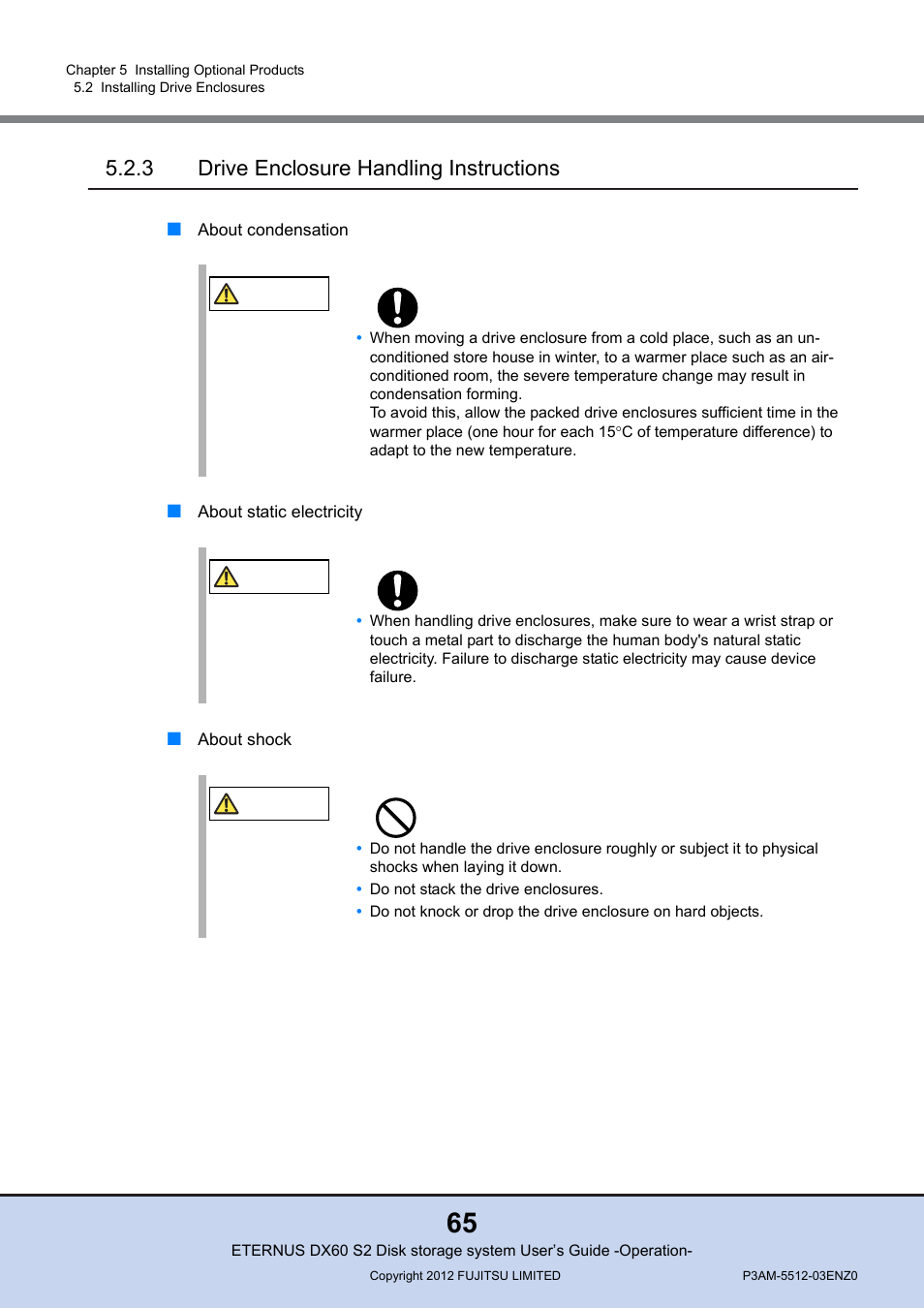 3 drive enclosure handling instructions, Drive enclosure handling instructions | FUJITSU Disk Storage System DX60 User Manual | Page 65 / 122