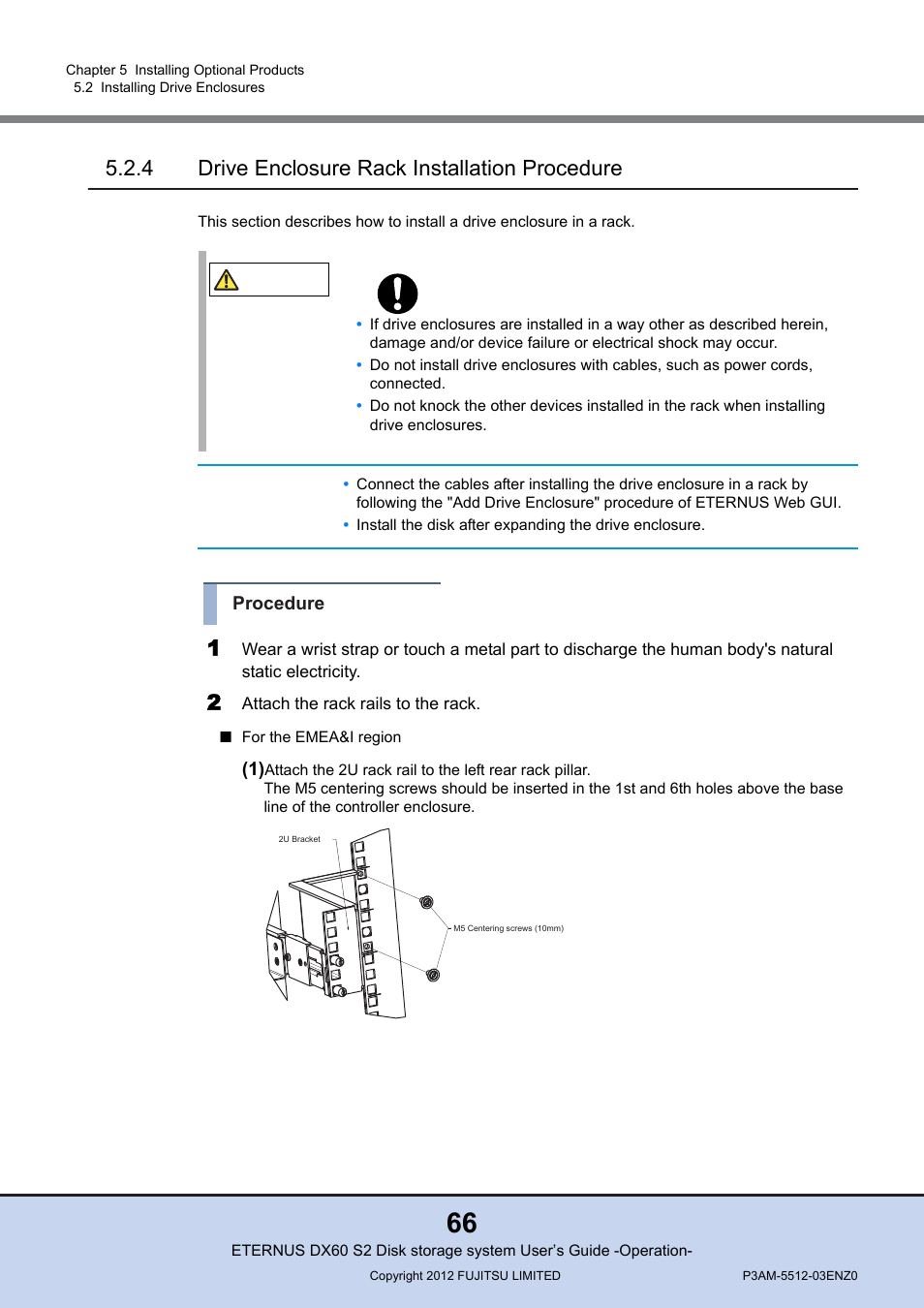 4 drive enclosure rack installation procedure, Drive enclosure rack installation procedure | FUJITSU Disk Storage System DX60 User Manual | Page 66 / 122