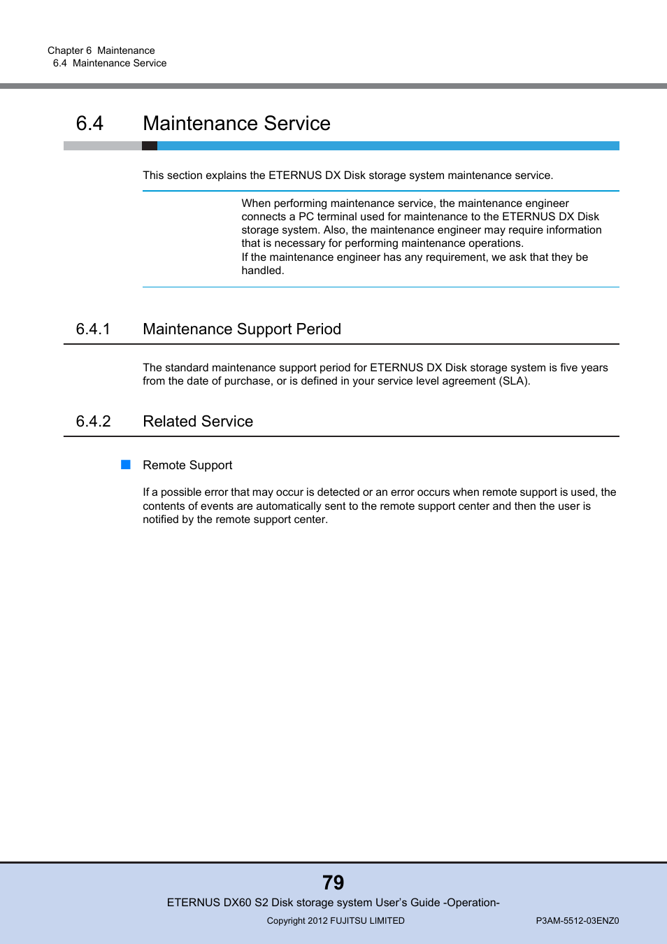 4 maintenance service, 1 maintenance support period, 2 related service | Maintenance service, Maintenance support period, Related service | FUJITSU Disk Storage System DX60 User Manual | Page 79 / 122