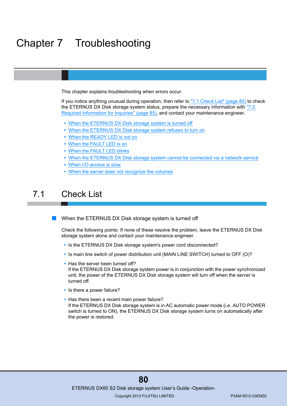 Chapter 7 troubleshooting, 1 check list, Chapter 7 | Troubleshooting, Check list | FUJITSU Disk Storage System DX60 User Manual | Page 80 / 122