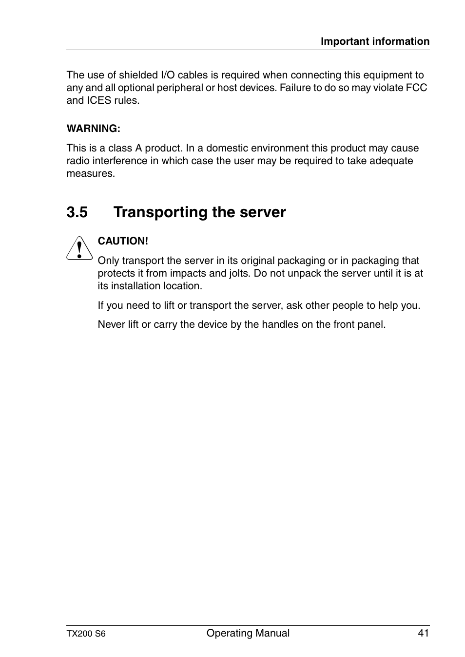 Transporting the server, 5 transporting the server | FUJITSU Server TX200 S6 User Manual | Page 41 / 126