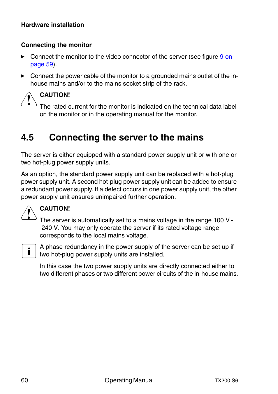 Connecting the server to the mains, Connecting the server to the, Section "connecting the server to the | 5 connecting the server to the mains | FUJITSU Server TX200 S6 User Manual | Page 60 / 126