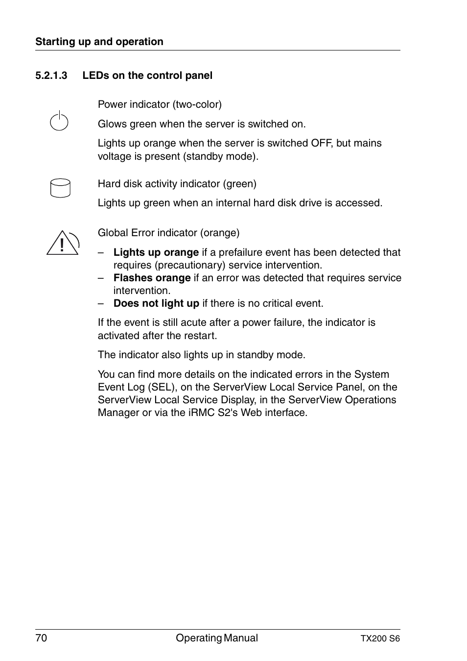Leds on the control panel | FUJITSU Server TX200 S6 User Manual | Page 70 / 126