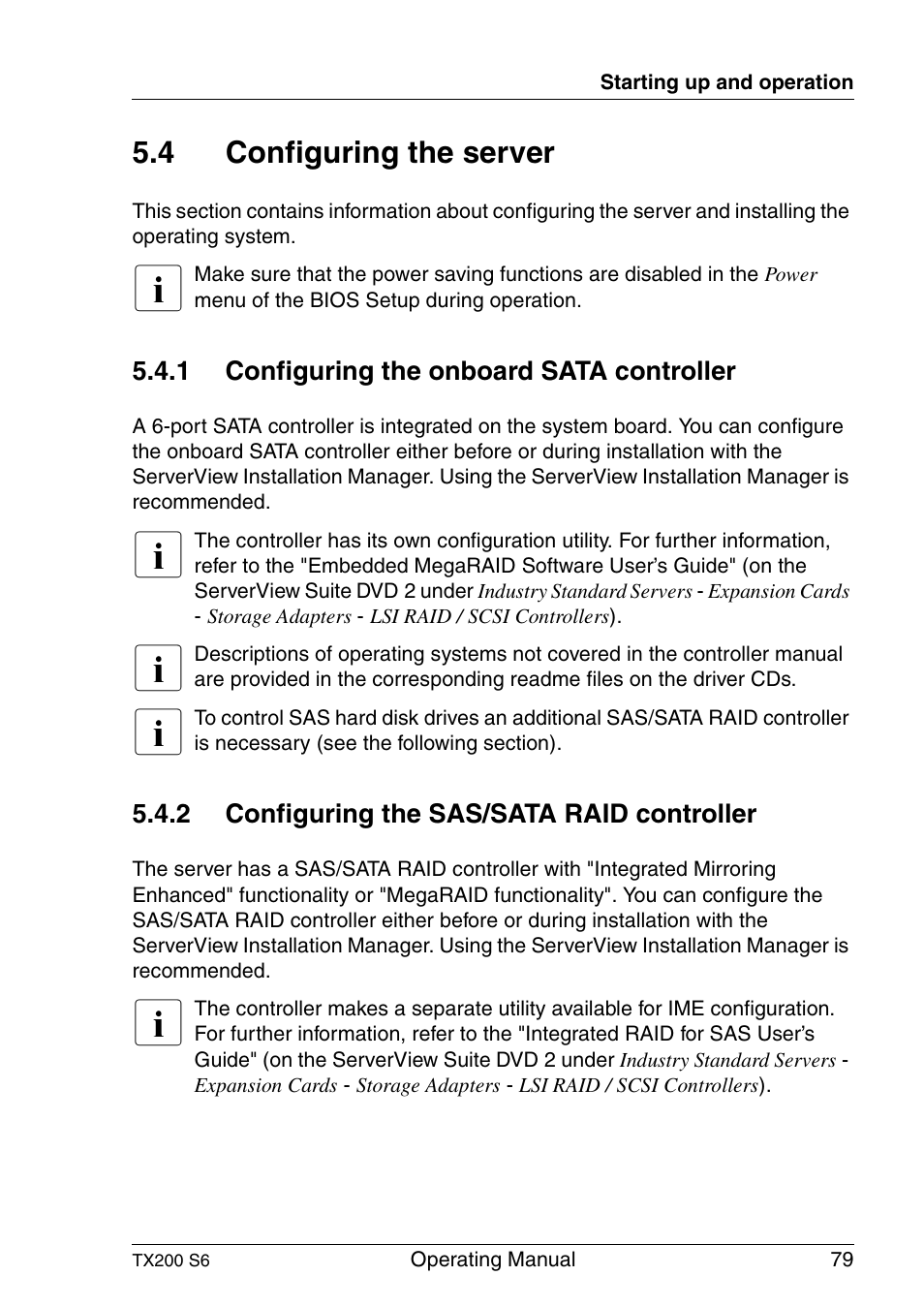 Configuring the server, Configuring the onboard sata controller, Configuring the sas/sata raid controller | 4 configuring the server | FUJITSU Server TX200 S6 User Manual | Page 79 / 126