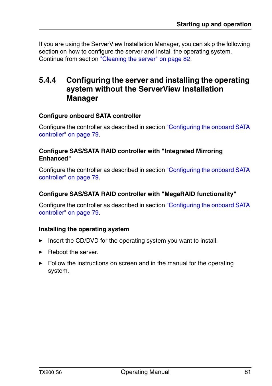 Configuring the server and | FUJITSU Server TX200 S6 User Manual | Page 81 / 126
