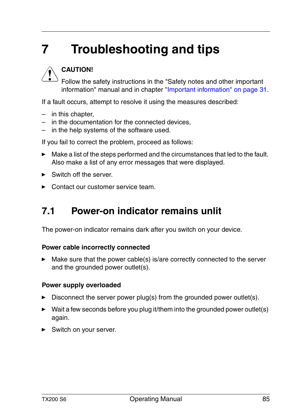 Troubleshooting and tips, Power-on indicator remains unlit, 7troubleshooting and tips | 1 power-on indicator remains unlit | FUJITSU Server TX200 S6 User Manual | Page 85 / 126