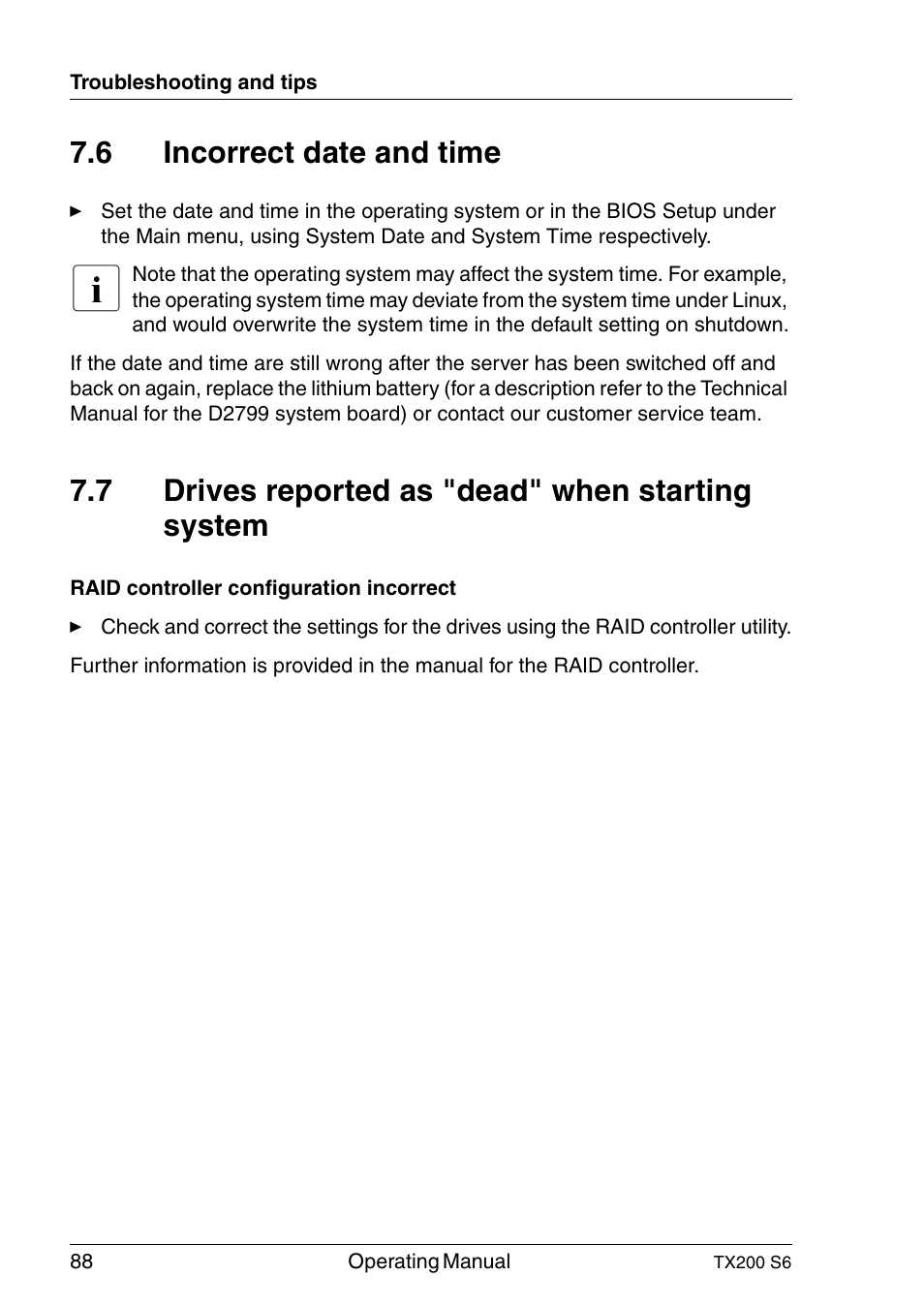 Incorrect date and time, Drives reported as "dead" when starting system, 6 incorrect date and time | 7 drives reported as "dead" when starting system | FUJITSU Server TX200 S6 User Manual | Page 88 / 126