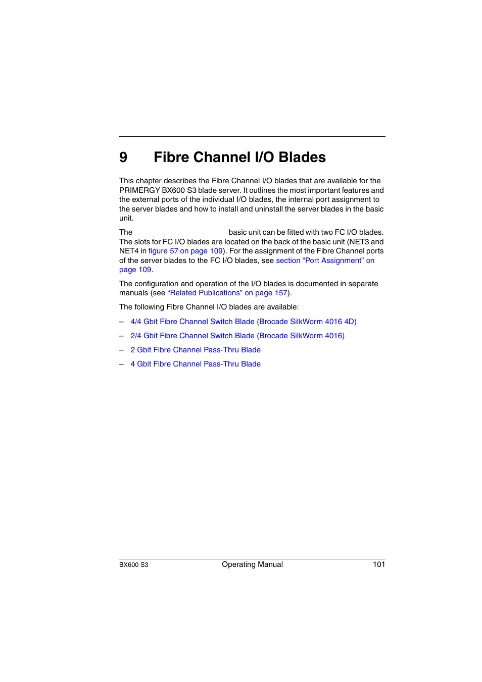 Fibre channel i/o blades, Fibre channel, 9fibre channel i/o blades | FUJITSU PRIMERGY BX600 S3 User Manual | Page 101 / 164