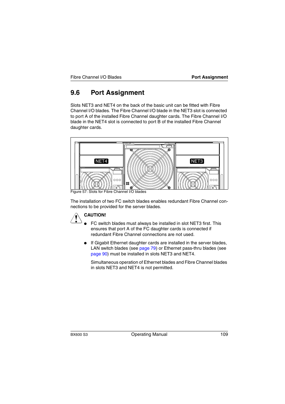 Port assignment, Section “port assignment” on, 6 port assignment | FUJITSU PRIMERGY BX600 S3 User Manual | Page 109 / 164