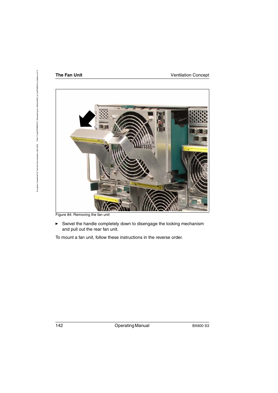 142 operating manual, The fan unit ventilation concept, Bx600 s3 | Figure 84: removing the fan unit | FUJITSU PRIMERGY BX600 S3 User Manual | Page 142 / 164