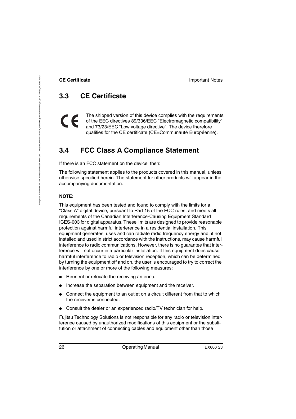 Ce certificate, Fcc class a compliance statement, 26 operating manual | Reorient or relocate the receiving antenna, Bx600 s3 | FUJITSU PRIMERGY BX600 S3 User Manual | Page 26 / 164