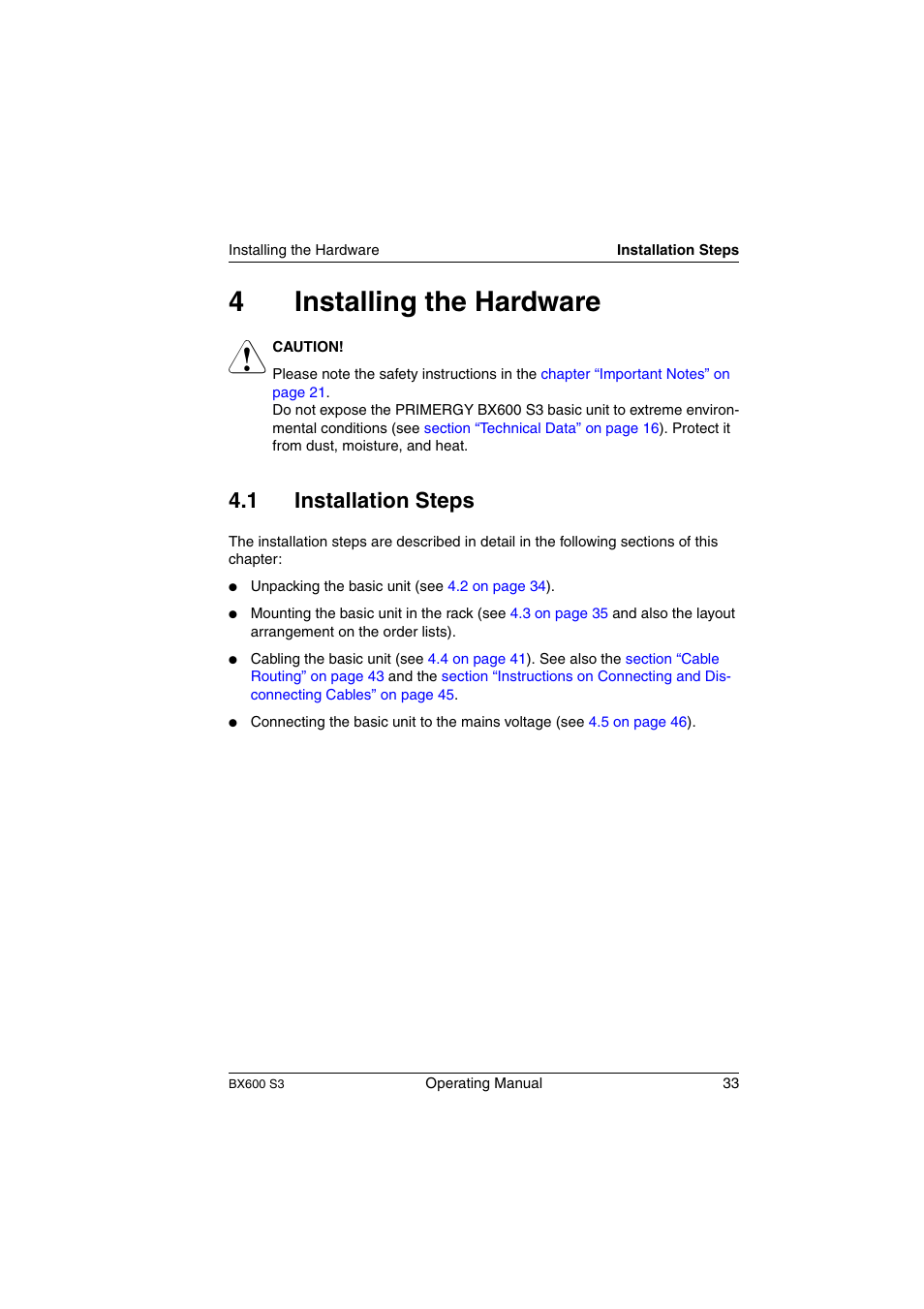 Installing the hardware, Installation steps, 4installing the hardware | 1 installation steps | FUJITSU PRIMERGY BX600 S3 User Manual | Page 33 / 164