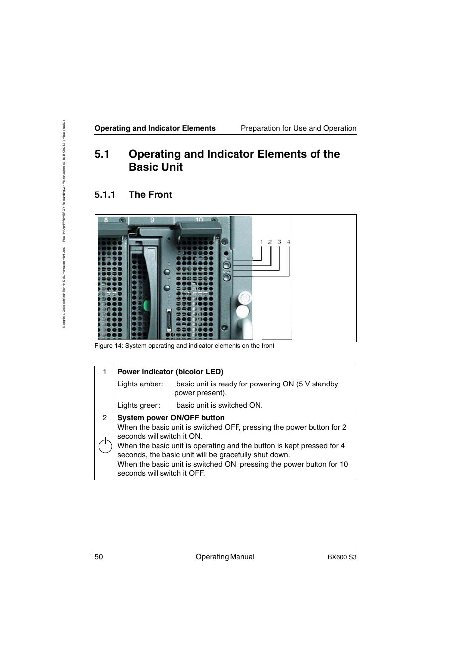 Operating and indicator elements of the basic unit, The front, 1 the front | 50 operating manual, Bx600 s3 | FUJITSU PRIMERGY BX600 S3 User Manual | Page 50 / 164
