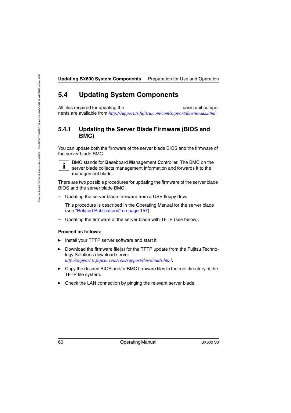 Updating system components, Updating the server blade firmware (bios and bmc), 4 updating system components | Primergy, 60 operating manual, All files required for updating the, Bx600 s3 | FUJITSU PRIMERGY BX600 S3 User Manual | Page 60 / 164