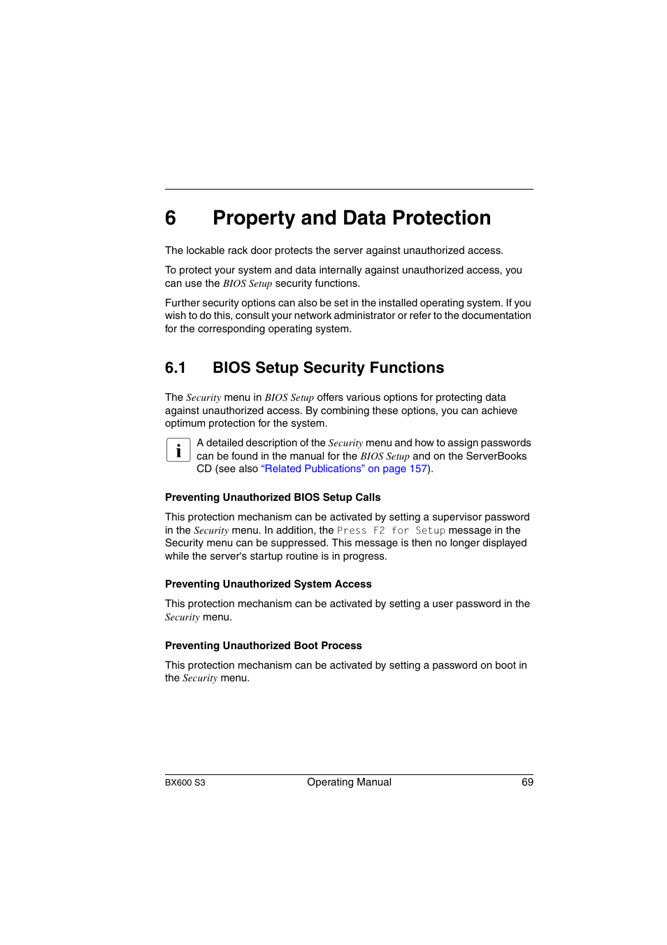 Property and data protection, Bios setup security functions, 6property and data protection | 1 bios setup security functions | FUJITSU PRIMERGY BX600 S3 User Manual | Page 69 / 164