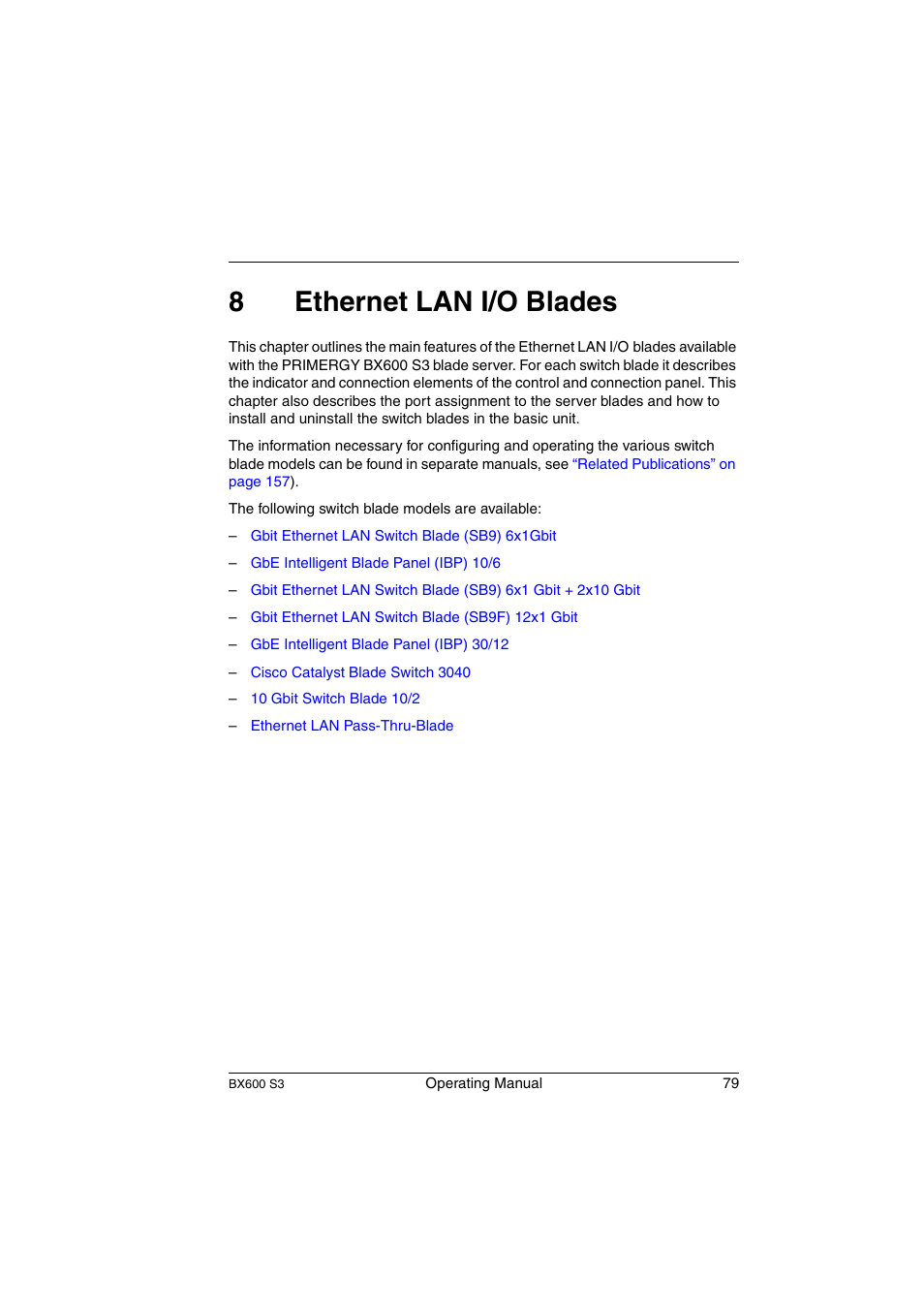 Ethernet lan i/o blades, 8ethernet lan i/o blades | FUJITSU PRIMERGY BX600 S3 User Manual | Page 79 / 164