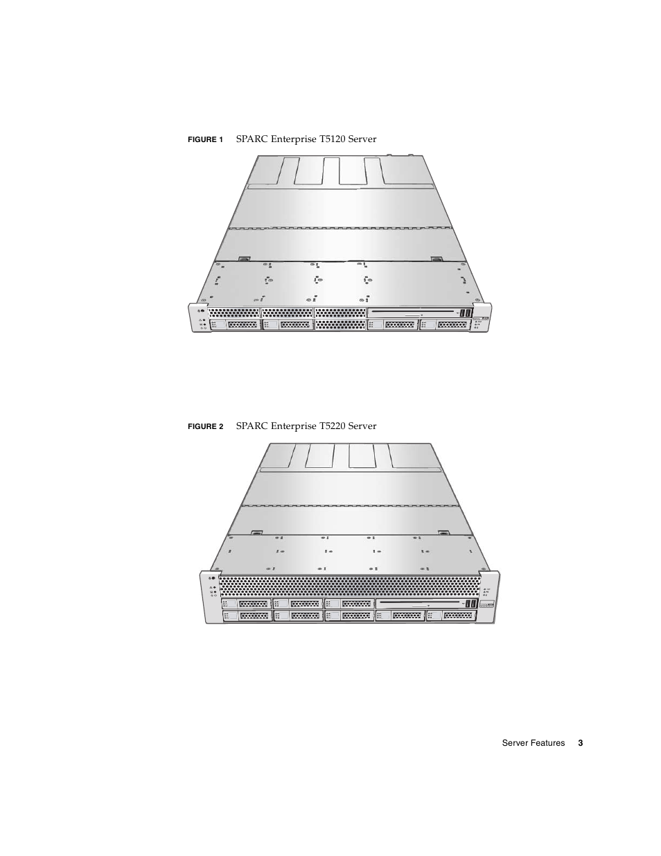Figure 1, Figure 2 | FUJITSU SPARC ENTERPRISE T5220 User Manual | Page 19 / 34