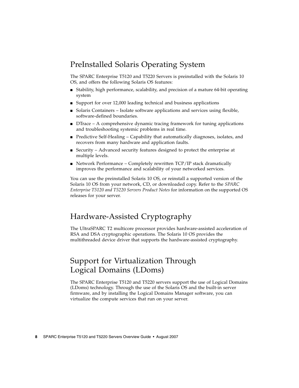 Preinstalled solaris operating system, Hardware-assisted cryptography, Support for virtualization through | Logical domains (ldoms) | FUJITSU SPARC ENTERPRISE T5220 User Manual | Page 24 / 34