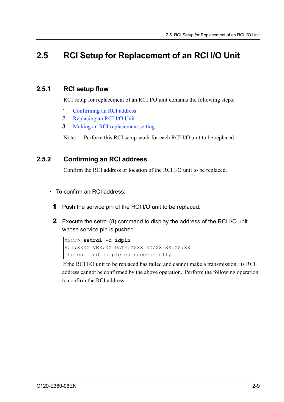 5 rci setup for replacement of an rci i/o unit, 1 rci setup flow, 2 confirming an rci address | To confirm an rci address, Rci setup for replacement of an rci i/o unit -9, Rci setup flow -9, Rci setup for replacement of an rci i/o unit | FUJITSU SPARC M3000 User Manual | Page 35 / 56
