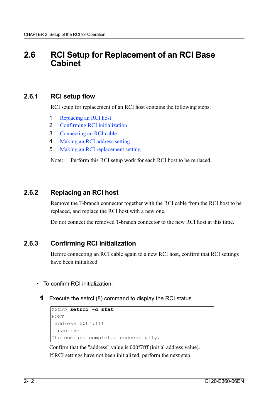 6 rci setup for replacement of an rci base cabinet, 1 rci setup flow, 2 replacing an rci host | 3 confirming rci initialization, To confirm rci initialization, Rci setup flow -12, Replacing an rci host -12, Rci setup for replacement of an rci base cabinet | FUJITSU SPARC M3000 User Manual | Page 38 / 56