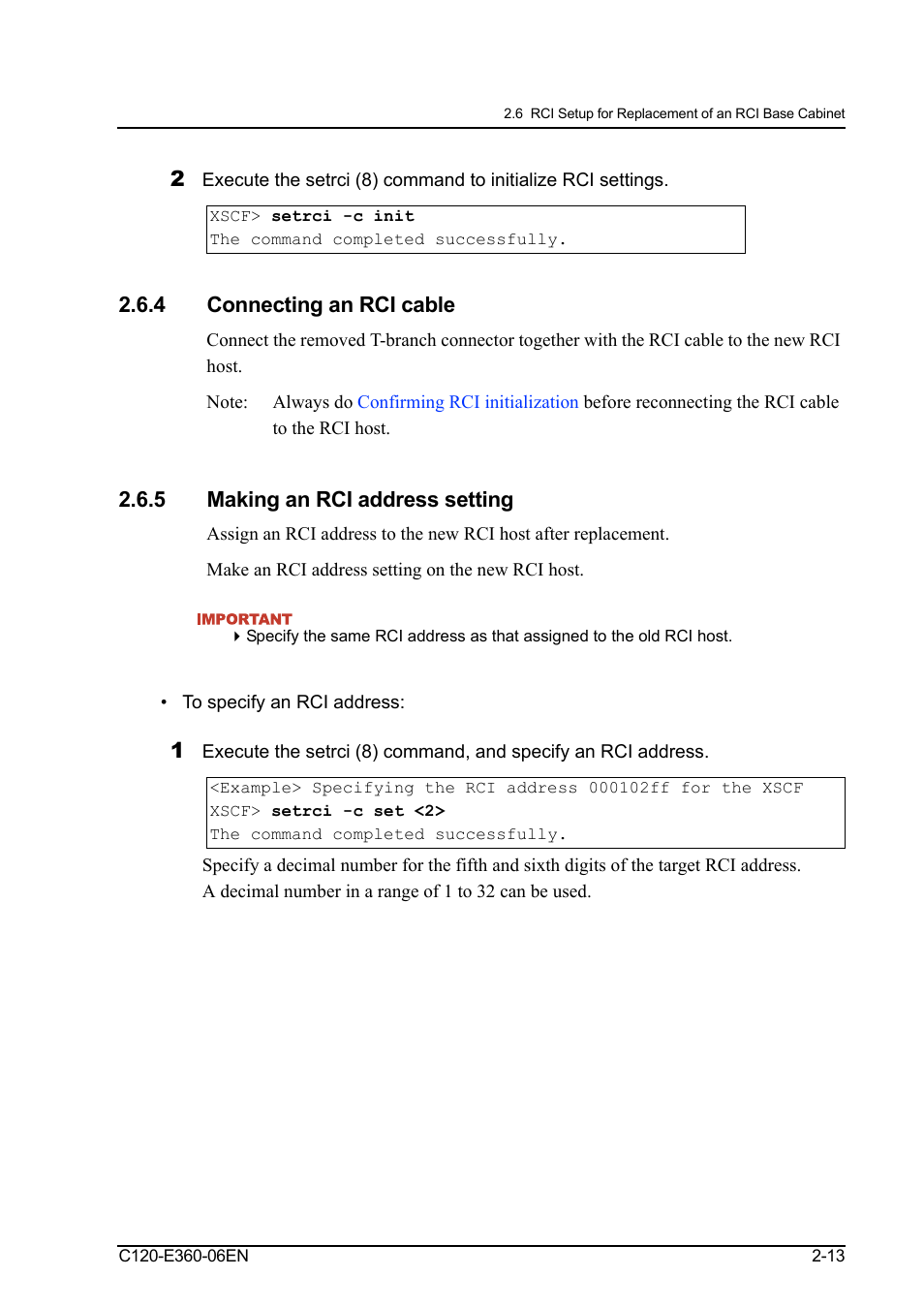 4 connecting an rci cable, 5 making an rci address setting, To specify an rci address | Connecting an rci cable -13, Connecting an rci cable, Making an rci address setting | FUJITSU SPARC M3000 User Manual | Page 39 / 56