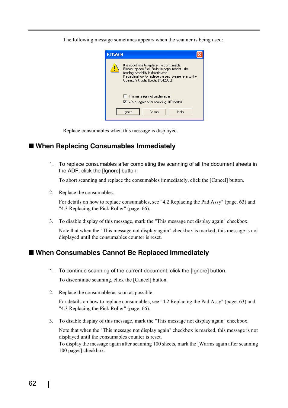 When replacing consumables immediately, When consumables cannot be replaced immediately | FUJITSU fi-4220C2 User Manual | Page 78 / 141