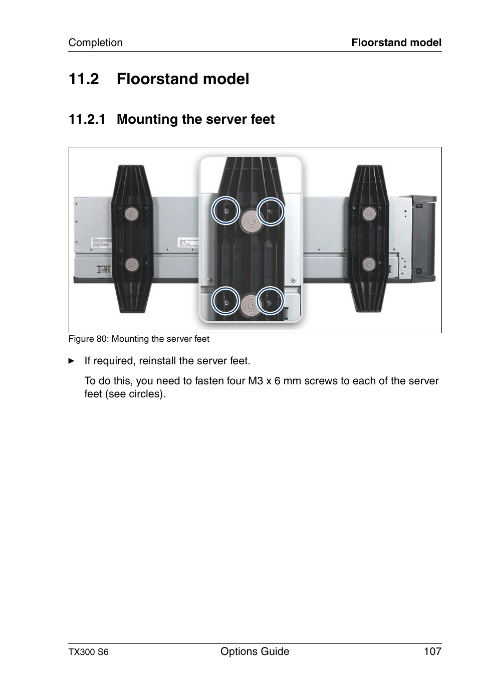 Floorstand model, Mounting the server feet, 2 floorstand model | 1 mounting the server feet | FUJITSU TX300 User Manual | Page 107 / 122