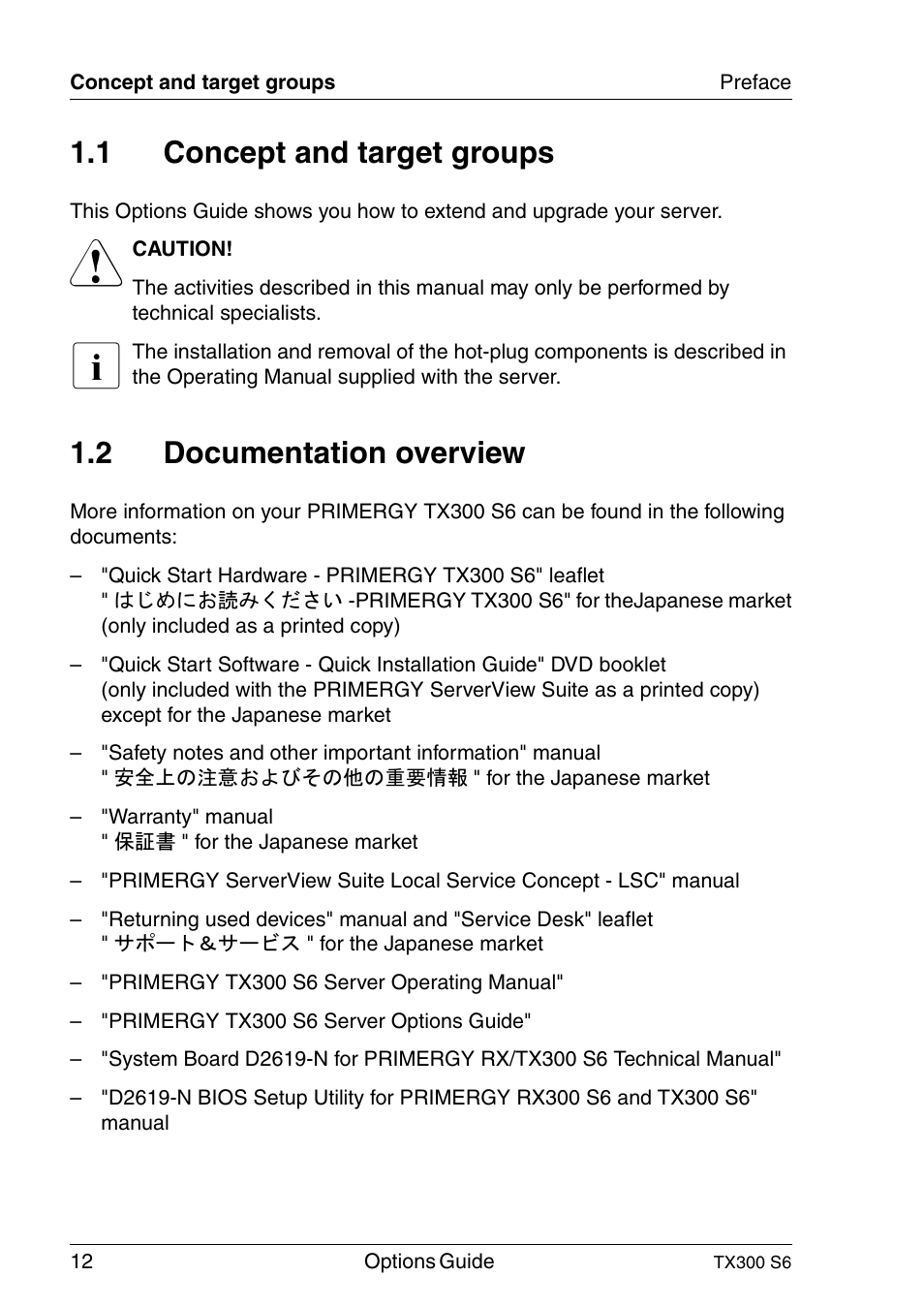 Concept and target groups, Documentation overview, 1 concept and target groups | 2 documentation overview | FUJITSU TX300 User Manual | Page 12 / 122
