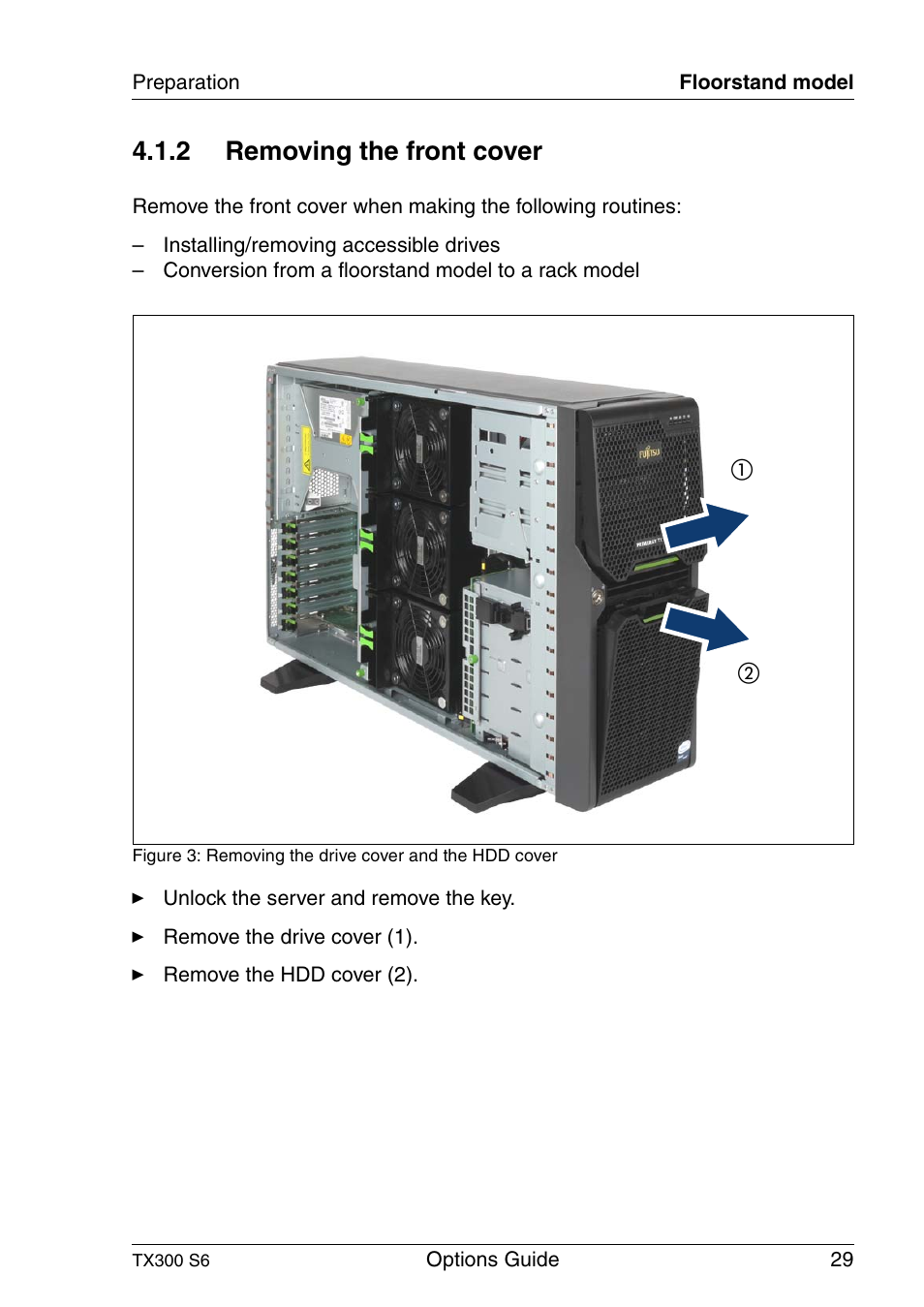 Removing the front cover, 2 removing the front cover | FUJITSU TX300 User Manual | Page 29 / 122