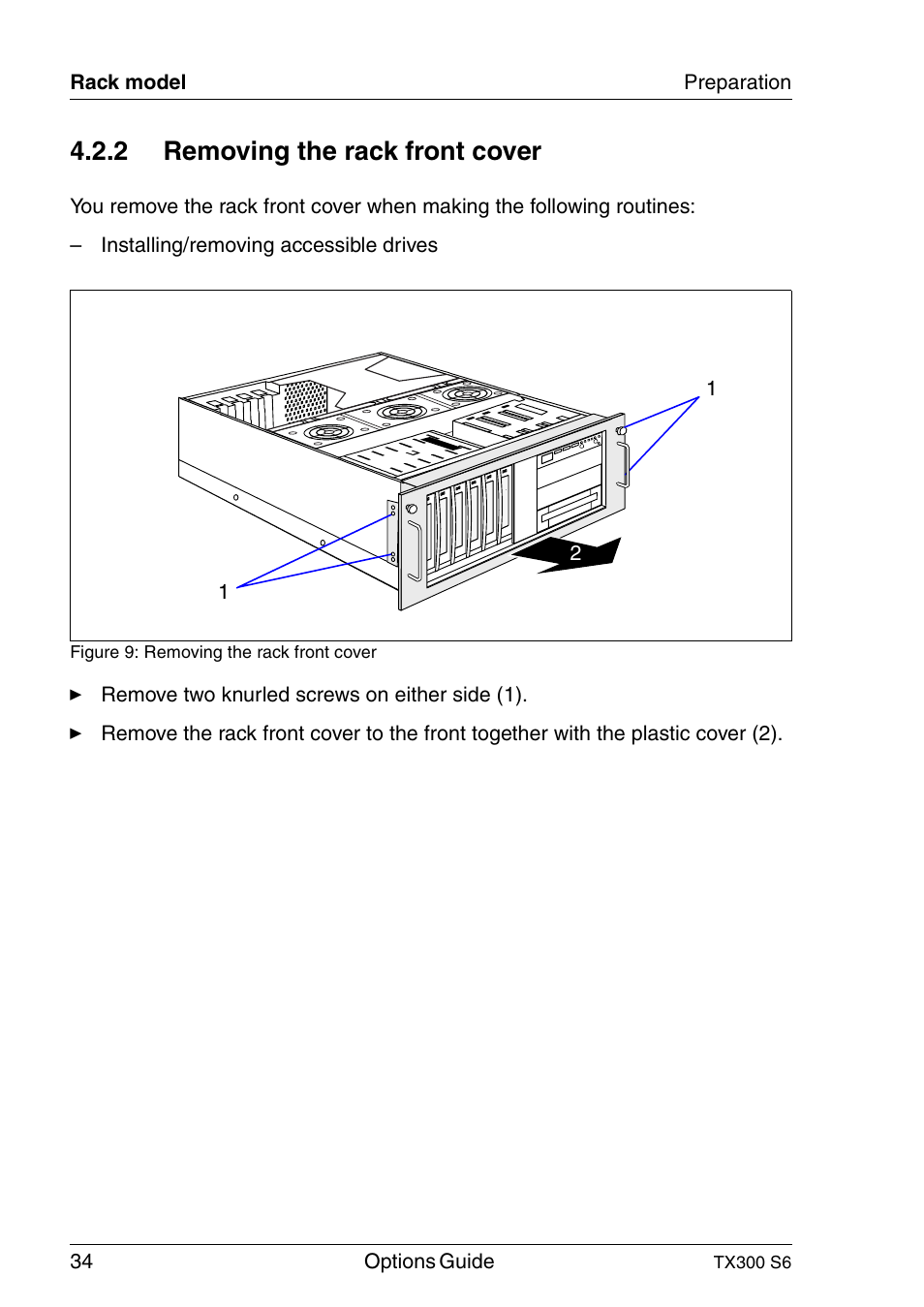 Removing the rack front cover, 2 removing the rack front cover | FUJITSU TX300 User Manual | Page 34 / 122