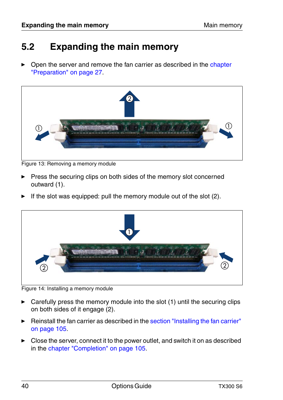 Expanding the main memory | FUJITSU TX300 User Manual | Page 40 / 122