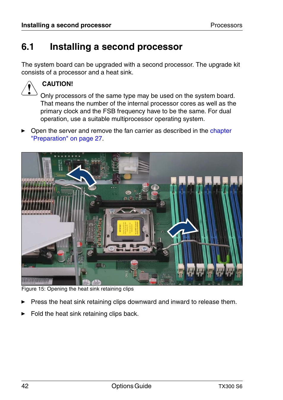 Installing a second processor, 1 installing a second processor | FUJITSU TX300 User Manual | Page 42 / 122