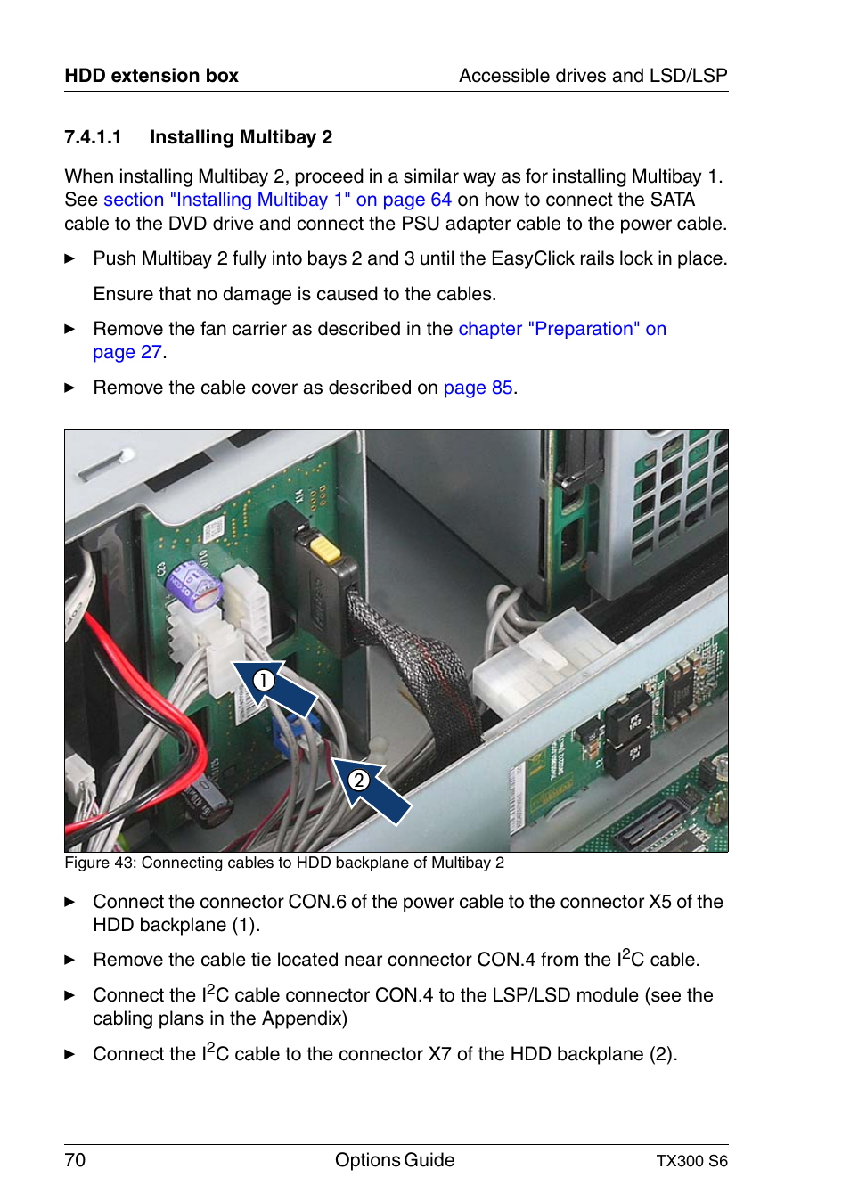 Installing multibay 2 | FUJITSU TX300 User Manual | Page 70 / 122