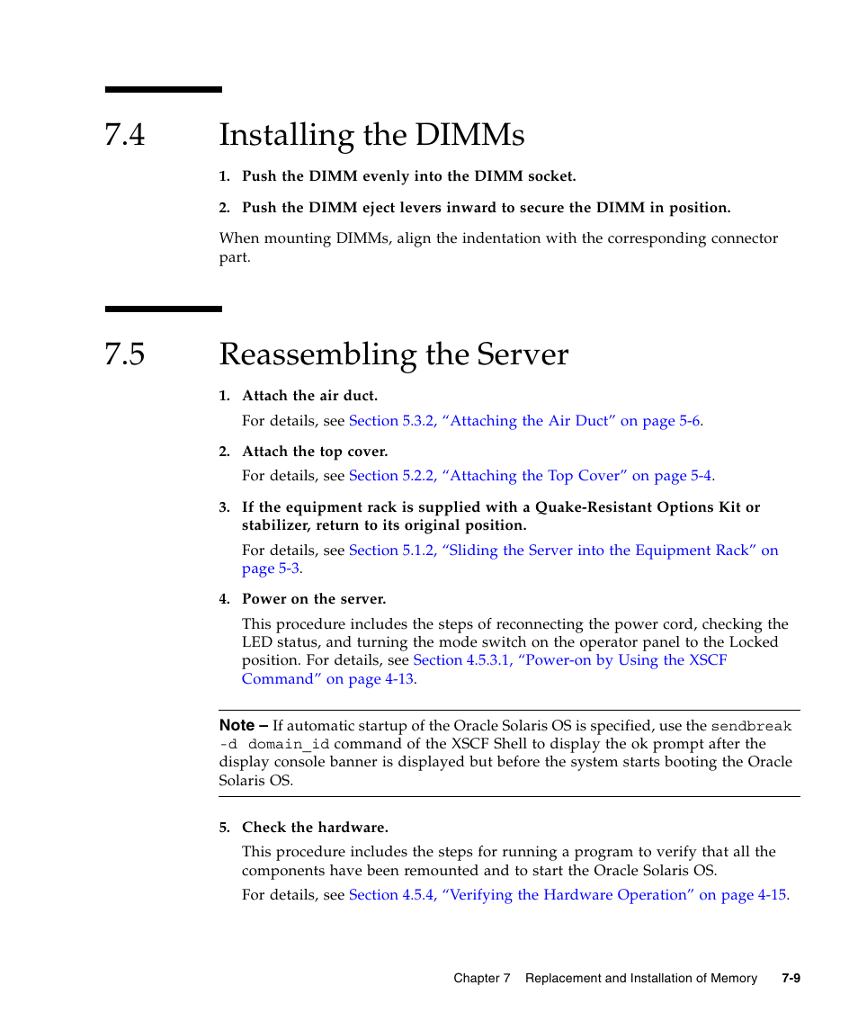 4 installing the dimms, 5 reassembling the server, Installing the dimms | Reassembling the server | FUJITSU SPARC Enterprise Server M3000 User Manual | Page 113 / 202