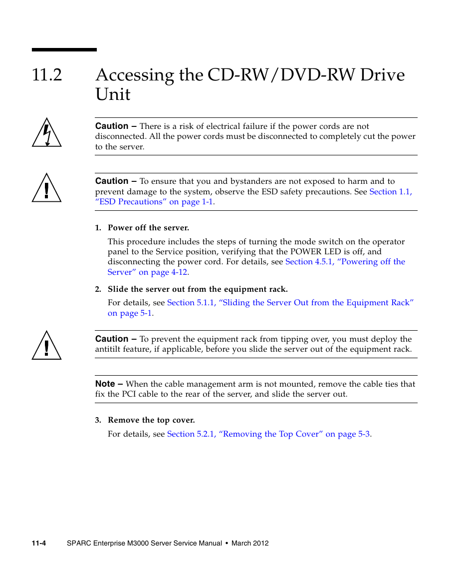 2 accessing the cd-rw/dvd-rw drive unit, Accessing the cd-rw/dvd-rw drive unit | FUJITSU SPARC Enterprise Server M3000 User Manual | Page 138 / 202