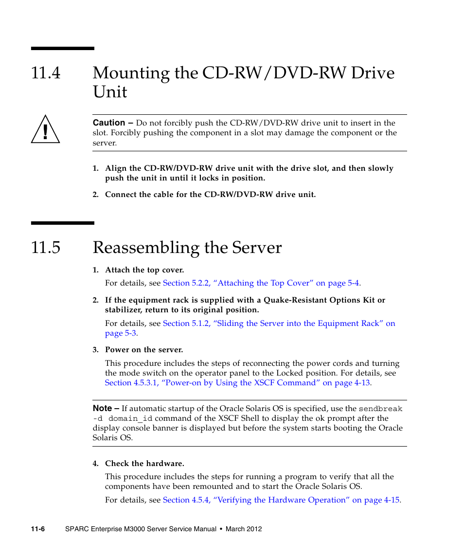 4 mounting the cd-rw/dvd-rw drive unit, 5 reassembling the server, Mounting the cd-rw/dvd-rw drive unit | Reassembling the server | FUJITSU SPARC Enterprise Server M3000 User Manual | Page 140 / 202