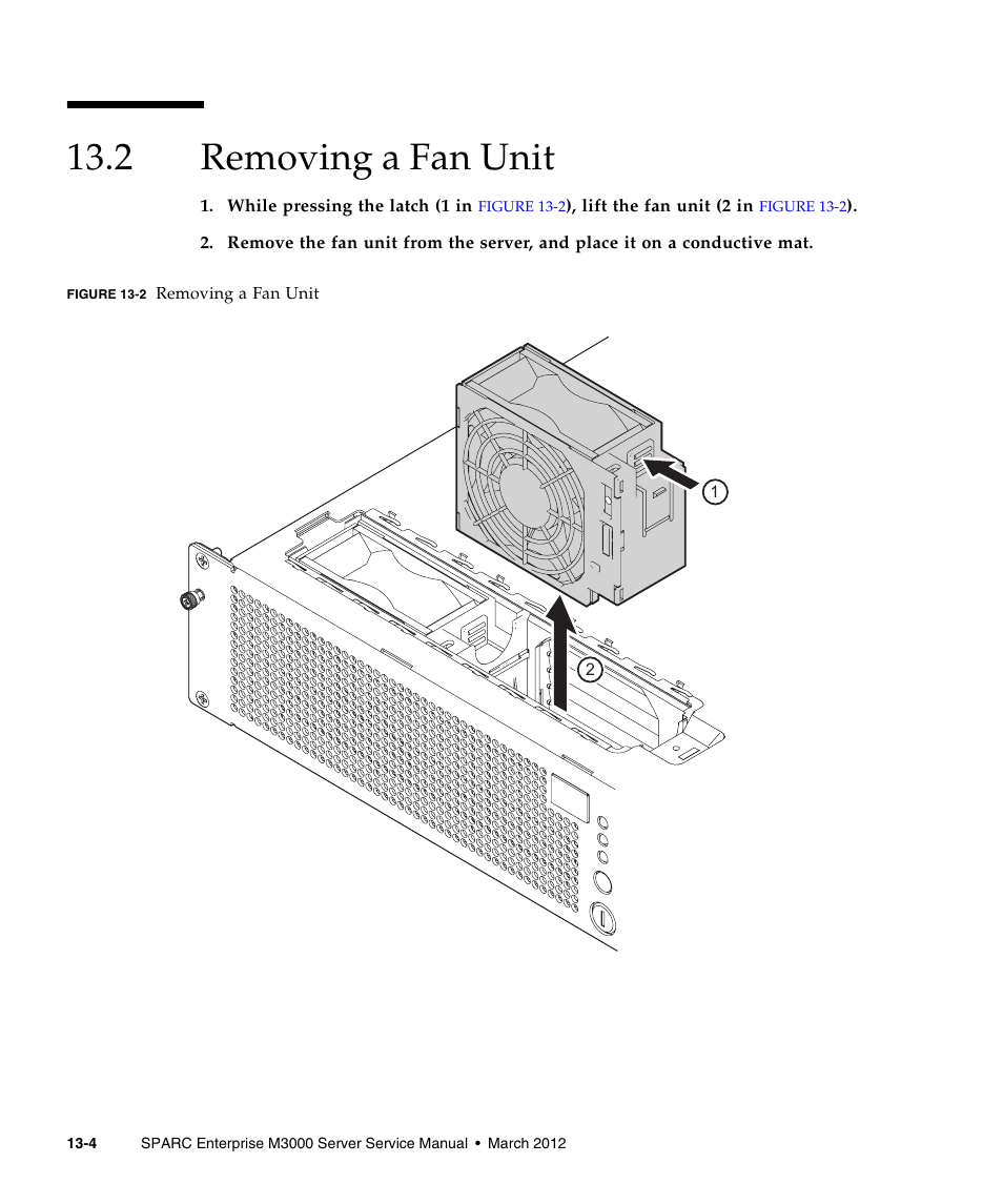 2 removing a fan unit, Removing a fan unit | FUJITSU SPARC Enterprise Server M3000 User Manual | Page 150 / 202